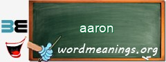 WordMeaning blackboard for aaron